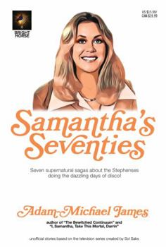 Samantha's Seventies