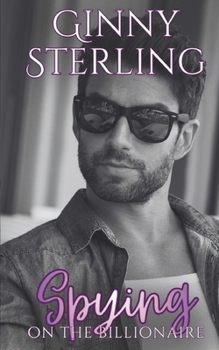 Paperback Spying on the Billionaire Book