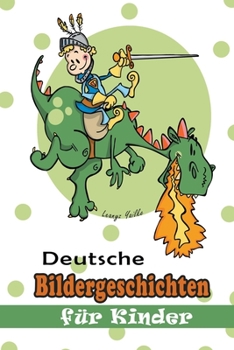 Deutsche Bildergeschichten für Kinder