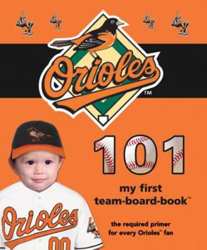 Board book Baltimore Orioles 101 Book