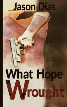 Paperback What Hope Wrought Book