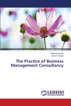 Paperback The Practice of Business Management Consultancy Book