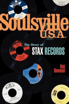 Paperback Soulsville U.S.A.: The Story of Stax Records Book