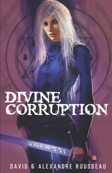 Paperback Divine corruption: Déviance [French] Book
