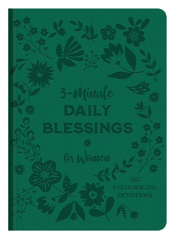 Paperback 3-Minute Daily Blessings for Women: 365 Encouraging Devotions Book
