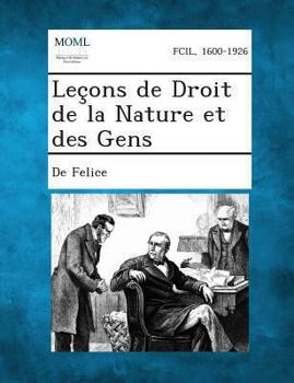 Paperback Lecons de Droit de La Nature Et Des Gens [French] Book