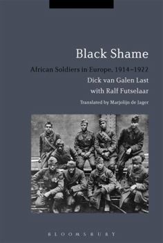 Paperback Black Shame: African Soldiers in Europe, 1914-1922 Book