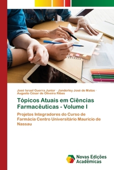 Paperback Tópicos Atuais em Ciências Farmacêuticas - Volume I [Portuguese] Book