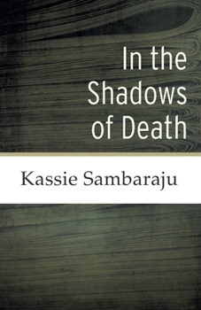 Paperback In the Shadows of Death Book