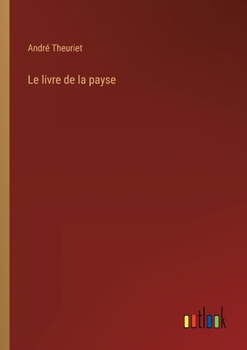 Paperback Le livre de la payse [French] Book