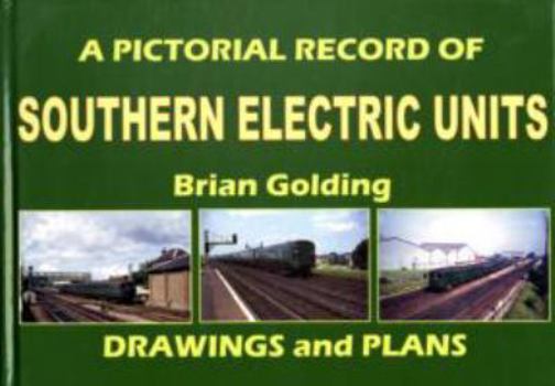 Hardcover A Pictorial Record of Southern Electric Units Drawings and Plans Book