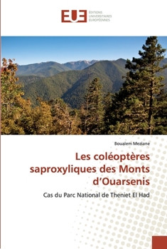 Paperback Les coléoptères saproxyliques des Monts d'Ouarsenis [French] Book