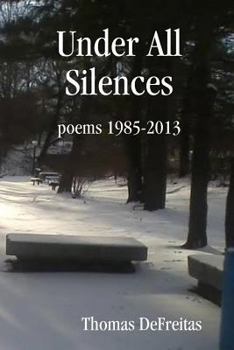 Paperback Under All Silences Book
