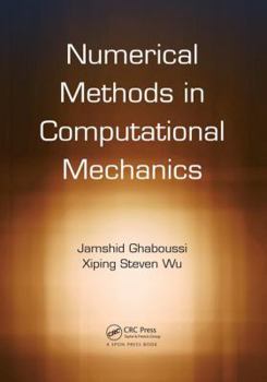 Paperback Numerical Methods in Computational Mechanics Book