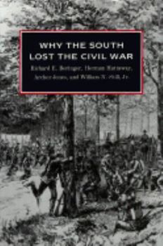 Hardcover Why the South Lost the Civil War Book