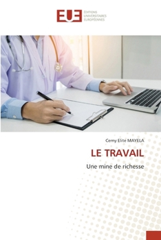 Paperback Le Travail [French] Book