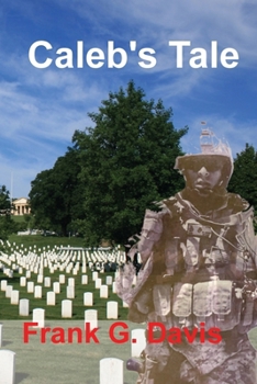 Paperback Caleb's Tale Book