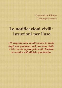 Paperback Le notificazioni civili: istruzioni per l'uso [Italian] Book