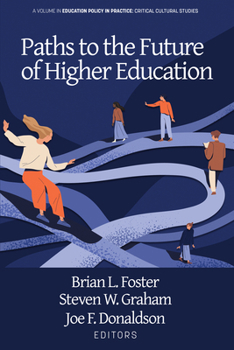 Hardcover Paths to the Future of Higher Education Book