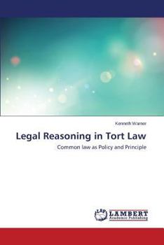 Paperback Legal Reasoning in Tort Law Book