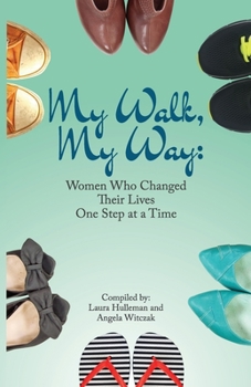 Paperback My Walk, My Way Book