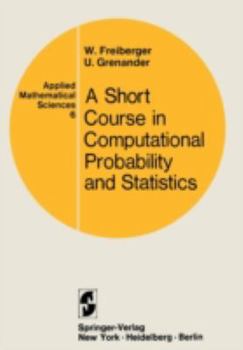 Paperback A Course in Computational Probability and Statistics Book