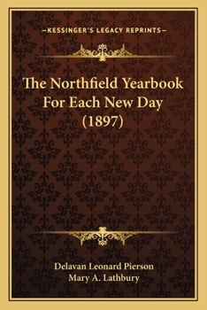 The Northfield Yearbook For Each New Day