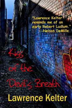 Paperback Kiss of the Devil's Breath: A Seedy Tale From the Files of Frank Mango Book