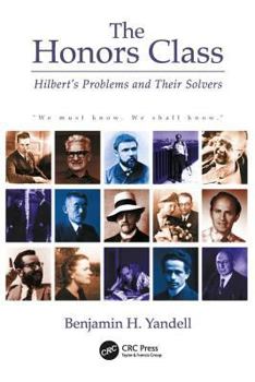 Paperback The Honors Class: Hilbert's Problems and Their Solvers Book