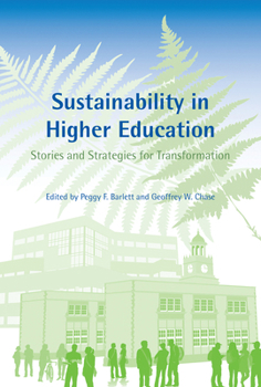 Paperback Sustainability in Higher Education: Stories and Strategies for Transformation Book