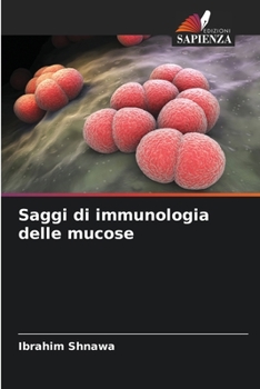 Paperback Saggi di immunologia delle mucose [Italian] Book