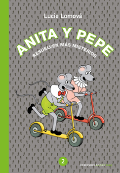 Hardcover Anita Y Pepe: Resuelven Más Misterios / Anita and Pepe: Solve More Mysteries [Spanish] Book