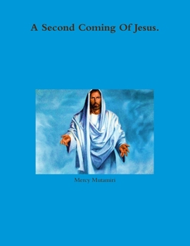 Paperback A Second Coming Of Jesus. Book