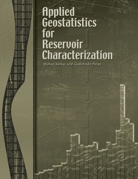 Paperback Applied Geostatistics for Reservoir Characterization Book