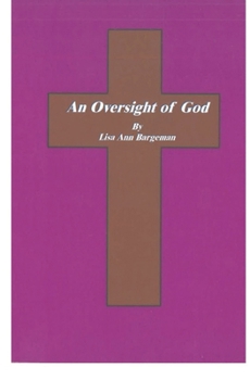 Paperback An Oversight of God Book