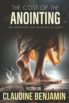 Cost of the Anointing
