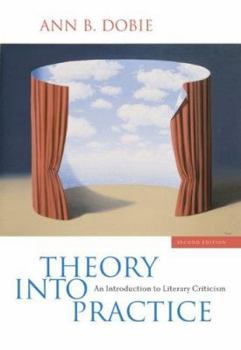 Paperback Theory Into Practice: An Introduction to Literary Criticism Book