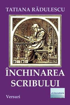 Paperback Inchinarea Scribului: Versuri [Romanian] Book