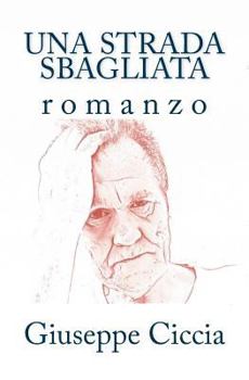 Paperback Una strada sbagliata [Italian] Book