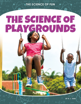 Library Binding Science of Playgrounds Book