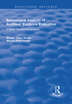 Paperback Behavioural Aspects of Auditors' Evidence Evaluation: A Belief Revision Perspective Book