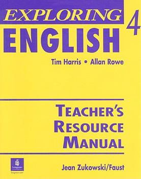 Paperback Exploring English 4 Teacher's Resource Manual Book