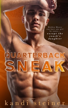 Quarterback Sneak - Book #3 of the Red Zone Rivals