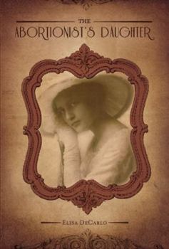 Paperback The Abortionist's Daughter Book