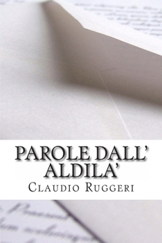 Paperback Parole dall'Aldila' [Italian] Book