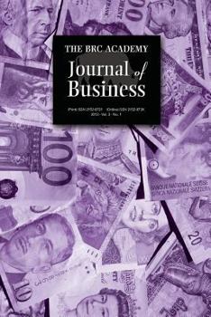 Paperback The Brc Academy Journal of Business: Volume 3, Number 1 Book