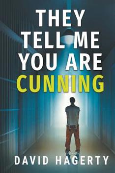 Paperback They Tell Me You Are Cunning Book