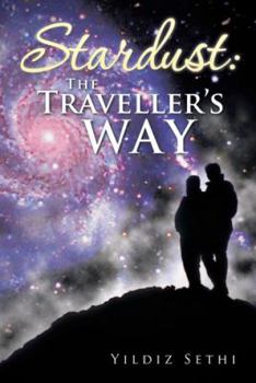 Paperback Stardust: The Traveller s Way Book