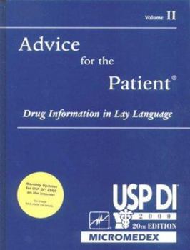 Hardcover Usp Di: Volume 2 Advice for the Patient Book