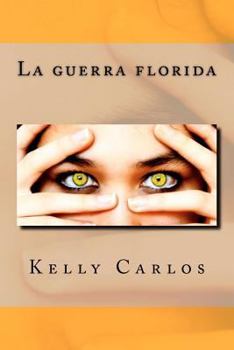 Paperback La guerra florida [Spanish] Book